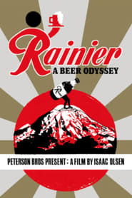 Rainier: A Beer Odyssey streaming