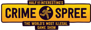 Logo of Half as Interesting’s Crime Spree image size 657x219