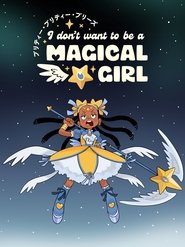Poster of Pretty Pretty Please I Don't Want to be a Magical Girl image size 2000x2667