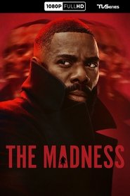 Poster of The Madness image size 2000x3000