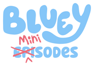 Logo of Bluey Minisodes image size 1849x1297