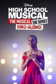 Poster of High School Musical: The Musical: The Series: The Sing-Along image size 1600x2400