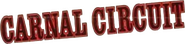 Logo of Carnal Circuit image size 799x191