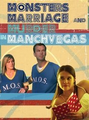 poster Monsters, Marriage and Murder in Manchvegas
