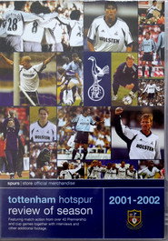 Tottenham Hotspur - Official Review Of The Season 2001-02