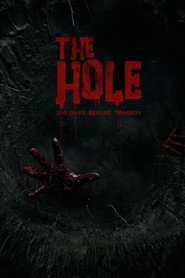 The Hole, 309 Days to the Bloodiest Tragedy