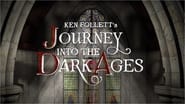 Ken Follett's Journey Into the Dark Ages  