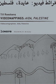 Vidéocartographies: Aïda, Palestine