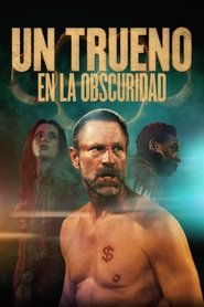 Retumbar a través de la oscuridad Película Completa 1080p [MEGA] [LATINO] 2023