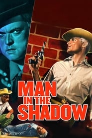 Man in the Shadow 1957 123movies