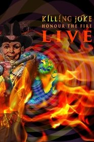 poster Killing Joke Honour The Fire Live At The Eventim Apollo Hammersmith London