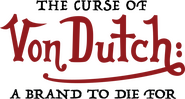 Logo of The Curse of Von Dutch: A Brand to Die For image size 1197x642