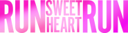 Logo of Run Sweetheart Run image size 2117x560