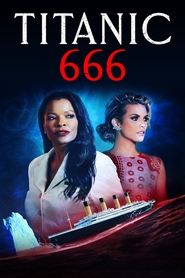 Titanic 666 Película Completa 1080p [MEGA] [LATINO] 2022