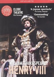 Henry VIII: Shakespeare's Globe Theatre