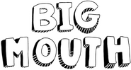 Logo of Big Mouth image size 715x383