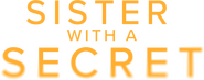 Logo of Sister with a Secret image size 1795x708