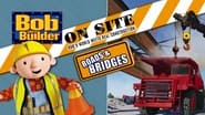 Bob the Builder On Site: Roads & Bridges wallpaper 