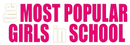 Logo of The Most Popular Girls in School image size 1550x535