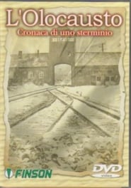 L'olocausto: Cronaca di uno sterminio