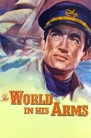 The World in His Arms 1952 123movies