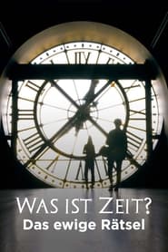 poster Was ist Zeit? - Das ewige Rätsel