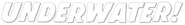 Logo of Underwater! image size 796x107