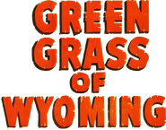 Logo of Green Grass of Wyoming image size 797x625