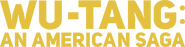 Logo of Wu-Tang: An American Saga image size 4304x1096