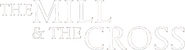 Logo of The Mill and the Cross image size 523x142