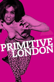 Primitive London 1965 123movies