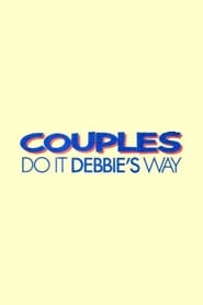 Couples Do It Debbie's Way