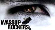 Backdrop of Wassup Rockers image size 1280x720