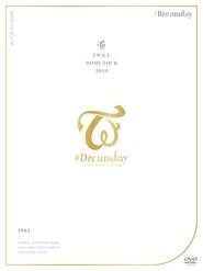 poster Twice Dome Tour 2019 "#Dreamday"