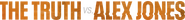 Logo of The Truth vs. Alex Jones image size 4315x457