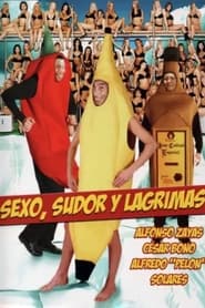 Sexo, sudor y lágrimas