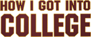 Logo of How I Got Into College image size 1449x584