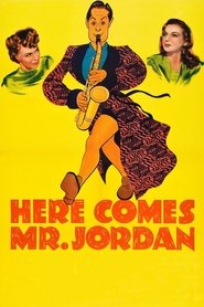 Here Comes Mr. Jordan 1941 123movies