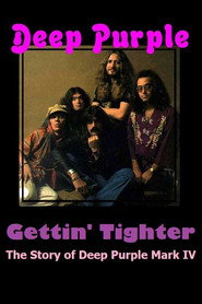 Gettin' Tighter: The Story of Mark IV Deep Purple