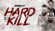 IMPACT Wrestling: Hard to Kill 2022 wallpaper 