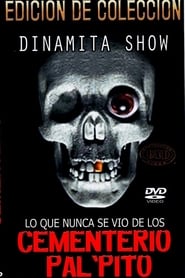 Dinamita Show: Cementerio Pal Pito 7