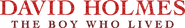 Logo of David Holmes: The Boy Who Lived image size 2006x300