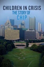 poster Children in Crisis: The Story of CHIP