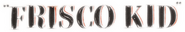 Logo of Frisco Kid image size 804x139
