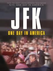 Poster of JFK: One Day in America image size 1920x2560
