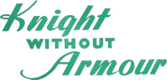 Logo of Knight Without Armour image size 796x383