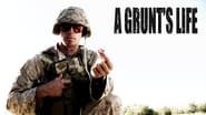 A Grunt's Life  