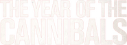 Logo of The Year of the Cannibals image size 1092x389