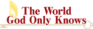 Logo of The World God Only Knows image size 782x249