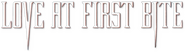Logo of Love at First Bite image size 795x224